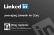 Leveraging Linked In For Good