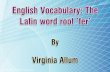 English Vocabulary: The Latin word root 'fer'