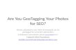 Are You Geotagging Your Photos For Local SEO?
