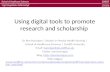 Using digital tools to promote research and scholarship