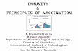 Immunity & principles of vaccination