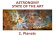 Astronomy - State of the Art - Planets