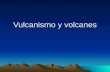Vulcanismo y volcanes