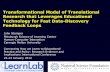 Tranformational Model of Translational Research that Leverages Educational Technology for Fast Data-Discovery Feedback Loops