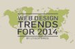 Web Design Trends 2014 by creativespark2014