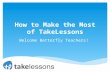 How to Make the Most of TakeLessons - Betterfly Pros