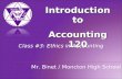Acct120   Class #3   Ethics In Accounting