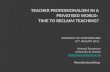 Teacher Professionalism in a Privatised World: Time to Reclaim Teaching?