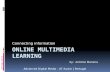 Online Multimedia Learning