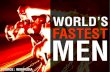 Worlds Fastest Men
