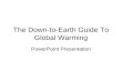 Down to-earth guide powerpoint