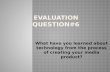 Evaluation Question#6
