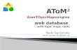 AToM2 â€“ a â€‌web databaseâ€‌ with Topic Maps roots