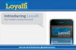 Introducing Loyalli - The Mobile Loyalty Network
