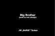 Big Brother (Jiří „Boris“ Täuber)