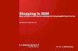 How will consumers shop in 2020? Major trends in cross-channel retailing by Axel Groothuis