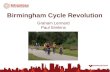 Birmingham Cycle Revolution, Paul Simkins- Cycle City Event