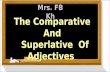 Comparative and superlative of adjectives
