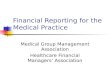 Financial Reporting for the Medical Practice