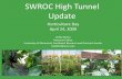 University of Minnesota SWROC High Tunnel Update April, 2009