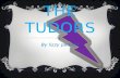 About the Tudors