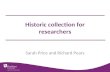 Historical Collections for Researchers