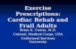 Exercise Prescriptions for Cardiac Rehab and Frail Adults