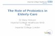 Dr Mary Hickson - The role of probiotics in elderly care