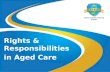 Rights & Responsibilities in Aged Care