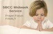 Midweek Prayer Service 030211