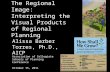 The Regional Image: Interpreting the Visual Products of Regional Planning