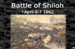 Shiloh, Seven Days Battles
