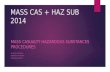 Mass casualty and hazardous substances 2014