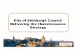 City of Edinburgh Council Delivering the Homelessness Strategy