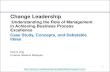 Change Leadership-Understanding the Role of Management in Achieving Business Process Excellence
