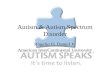 Autism & Autism Spectrum Disorder