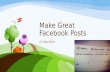 Checklist to make great facebook posts