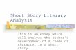 Short story literary analysis criteria