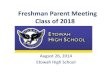 Class of 2018 - Parent Meeting - 08.26.2014