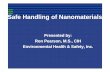 Safe handling of nanomaterials