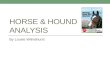 Horse & hound analysis