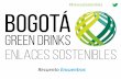 Bogotá Green Drinks / Enlaces Sostenibles Recuento de presentaciones 2014