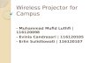 Wireless Projector for Campus - Presentation