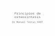 Principios de osteosintesis Dr Manuel Testas R4OT.