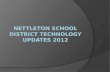 Nettleton school district technology updates 2013 - 2014