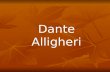Dante Background
