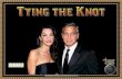 Tying The Knot - George Clooney