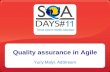 Quality Assurance in Agile