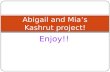 Abigail and Mia's Kashrut Project