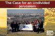 Why Jerusalem is the Jewish capital of Israel